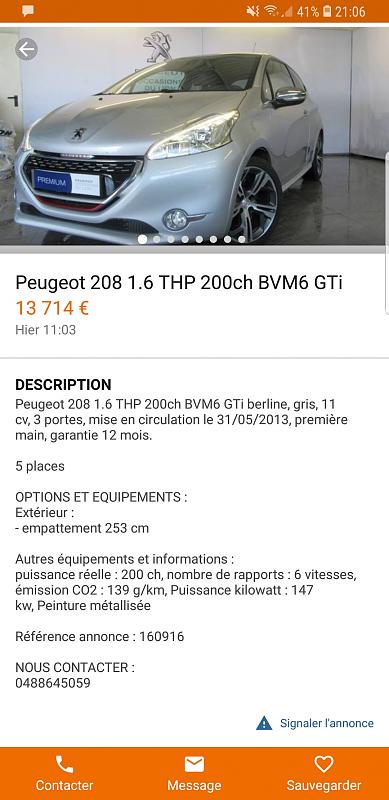 Cliquez sur l'image pour l'afficher en taille normale

Nom : Screenshot_20180419-210700_Leboncoin.jpg 
Affichages : 166 
Taille : 95.4 Ko 
ID : 10736