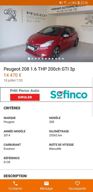 Cliquez sur l'image pour l'afficher en taille normale

Nom : Screenshot_20180727-233938_Leboncoin.jpg 
Affichages : 192 
Taille : 89.3 Ko 
ID : 11575