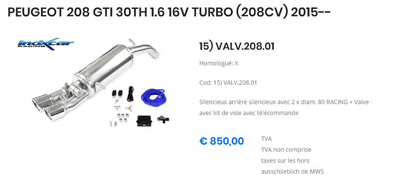Cliquez sur l'image pour l'afficher en taille normale

Nom : inoxcar silencieux valve peugeot 208.PNG 
Affichages : 111 
Taille : 102.6 Ko 
ID : 17398